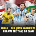 Cùng Kèo Bóng Đá tìm hiểu về debet