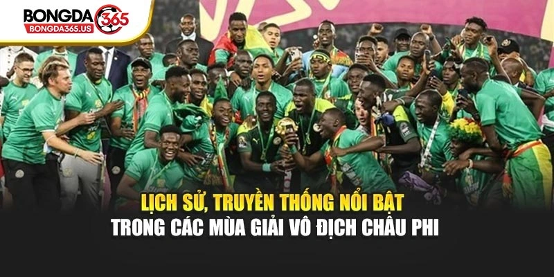 Lịch sử, truyền thống nổi bật trong các mùa giải vô địch Châu Phi